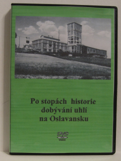 Po stopách historie dobývání uhlí na Oslavansku